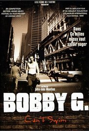Watch Free Bobby G. Cant Swim (1999)