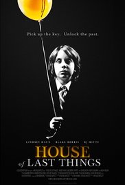 Watch Free House of Last Things (2013)