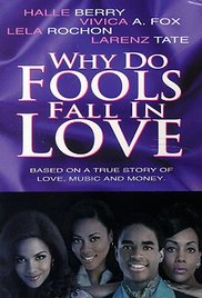Watch Free Why Do Fools Fall in Love (1998)