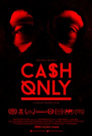 Watch Free Cash Only (2015)
